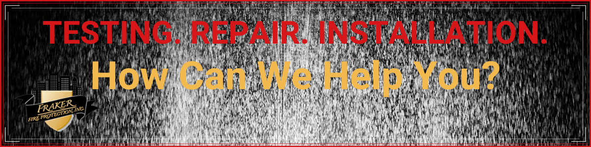 Testing. Repair. Installation. How Can We Help You?